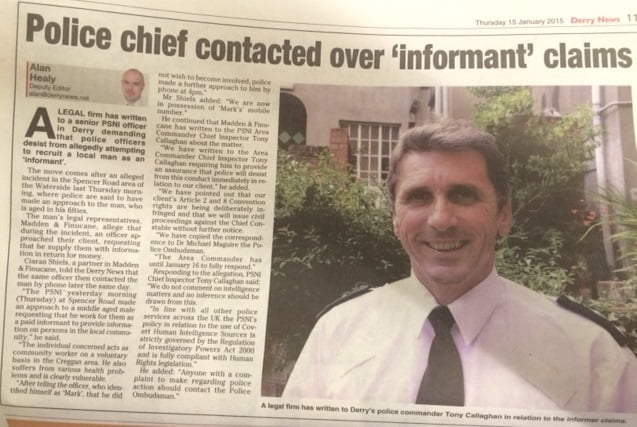 Madden & Finucane challenge PSNI Derry Area Commander over attempt to recruit vulnerable person as an Informant